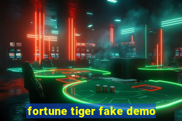 fortune tiger fake demo